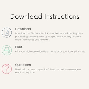 K&ouml;nnte beinhalten: Download-Anweisungen f&uuml;r ein digitales Produkt, das auf Etsy gekauft wurde. Die Anweisungen beinhalten das Herunterladen der Datei von einem Link, der nach dem Kauf per E-Mail versendet wird, das Drucken der hochaufl&ouml;senden Datei zu Hause oder in einem lokalen Druckgesch&auml;ft sowie die M&ouml;glichkeit, sich bei Fragen an den Verk&auml;ufer zu wenden.