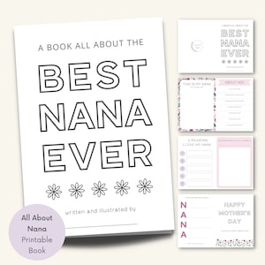 Alles über meine Nana, druckbares Buch, Muttertags-Fragebogen, Malkarte für Oma, Nana-Interview, Füllen Sie die Lücke, einfachen Muttertag