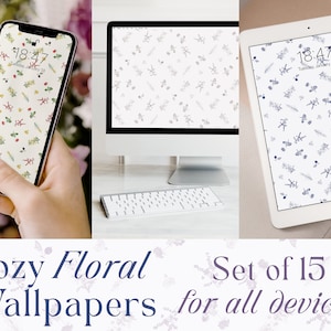 May include: A set of 15 cozy floral wallpapers for all devices. The image shows a phone, computer, and tablet displaying different floral patterns in various colors.