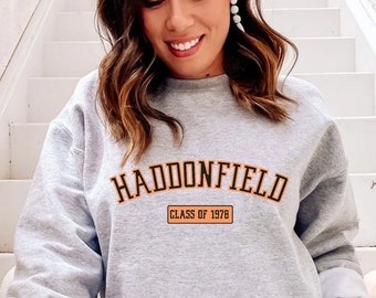 Halloween 1978 Haddonfield High Sweatshirt, Haddonfield Illinois Class of 1978, Vintage Halloween, Spooky Season, Horror Movie Gifts