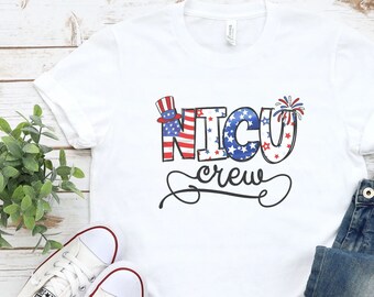 4th Of July NICU Nurse Shirt, Neonatal ICU Nurse TShirt, American Nicu Nurse Tee,Fourth of July Neonatal Intensive Care