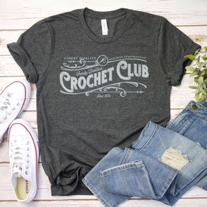 Crochet Club Shirt, Crocheting shirt funny Crochet T-Shirt Knitting Shirt | Crocheter Tee | Crochet Gift | Crochet Crafting Shirt