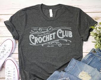 Crochet Club Shirt, Crocheting shirt funny Crochet T-Shirt Knitting Shirt | Crocheter Tee | Crochet Gift | Crochet Crafting Shirt