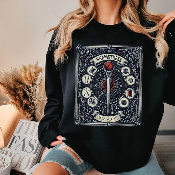 The Seamstress tarot Sweatshirt | sewing lover gift, Cross Stitcher |Gift For seamstress |Cross Stitching sweater | Funny sewing gift idea