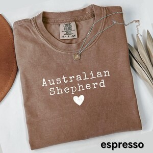 Australian Shepherd Graphic Tee, Dog Lover Shirt, Cute Pet Owner Gift, Casual T-Shirt, Unique Dog Breed Apparel, Espresso Color