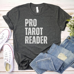 Pro Tarot Reader Shirt, Tarot Card Reader Shirt | Tarot Reader Gift | spirituality tshirt, tarot lover tee, tarot fan tshirt, tarot hobby