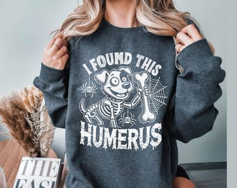 I found this humerus dog sweatshirt, Pumpkin Sweatshirt | Halloween Sweater | Spooky  Fall Shirts | Fall Sweatshirt | Halloween Crewneck
