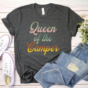 Funny Camping Shirt – Queen of the Camper Tee – RV Travel Gift for Women