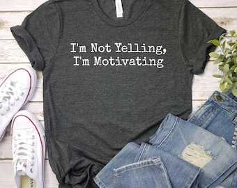 Coach Shirt, Im not yelling sports Coach Tee, Game Day Shirt, cheer baseball volleyball Coach Gift