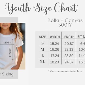 May include: Youth size chart for Bella + Canvas 3001Y t-shirts. The chart shows the width and length of the shirts in inches, as well as the corresponding fit sizes for children ages 6-18.