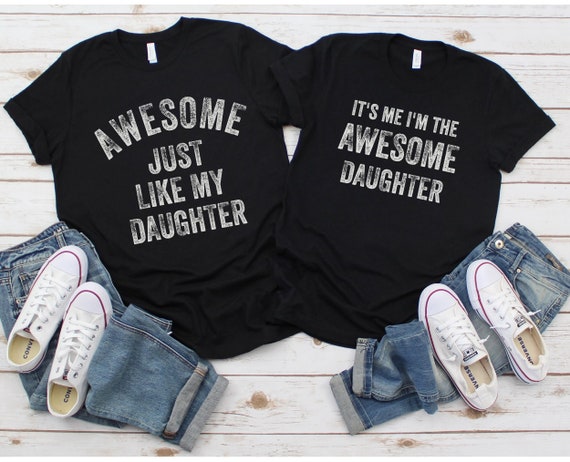 Funny Shirt for Men, Awesome Like My Daughter, Fathers Dad Gift, Gift from Daughter, Husband Gift, Funny Dad Shirt, funny dad t-shirt daddy