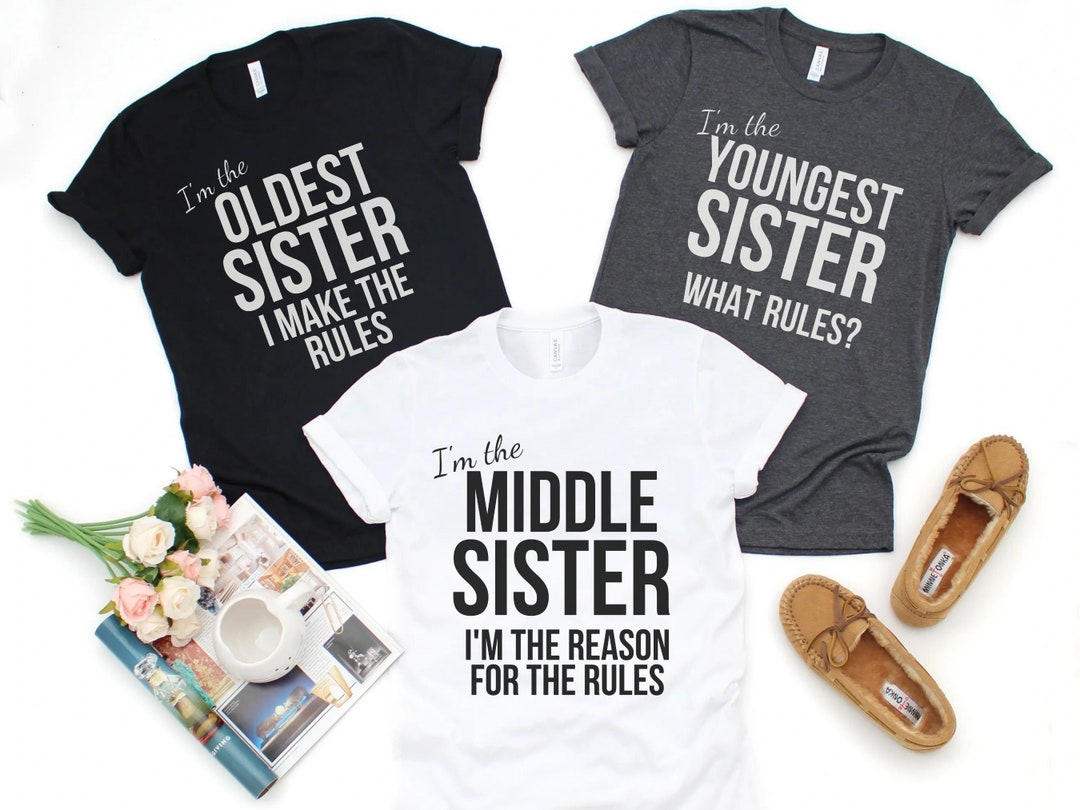 Funny Sister Shirt Family Sister Shirts Gift for Sister Etsy