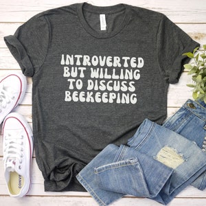 introverted Bee keeper shirt for men, Beekeeper Gifts | Bee Gift Idea | Beekeeper T-Shirt | Earth Day Shirts | bee keeper tshirt | Beekeepin