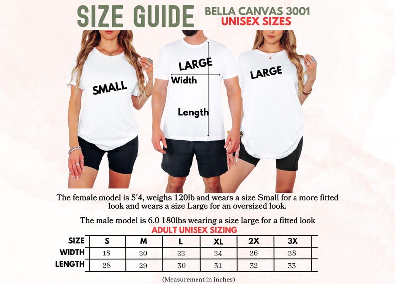 May include: Size guide for Bella Canvas 3001 unisex t-shirts. The image shows models wearing different sizes, with measurements in inches. Includes a size chart with width and length dimensions for sizes S to 3X.