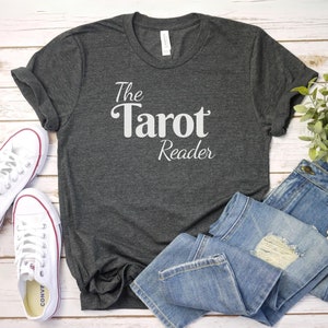 The Tarot Reader Shirt,Tarot Card Reader Shirt | Tarot Reader Gift | spirituality tshirt, tarot lover, tarot tshirt hobby