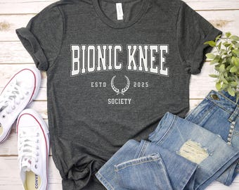 Knee Surgery Recovery T-Shirt - Funny Knee Replacement Gift - Get Well Soon Shirt - Humorous Tee for Surgery
