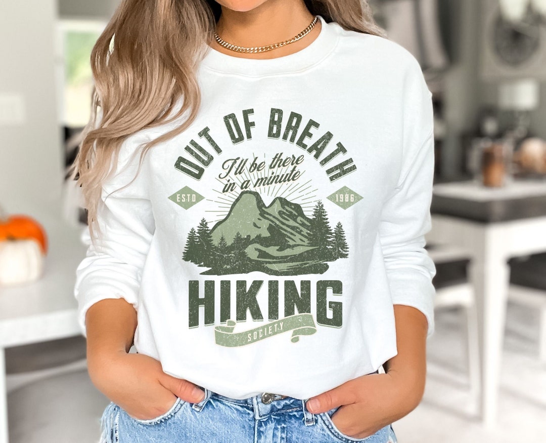 I like Hiking Sweatshirt