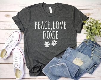 Peace Love Doxie shirtDoxie Mom Shirt | Dachshund Lover Gift | Doxie Lover Gift | Wiener Dog Shirt | Dachshund shirt
