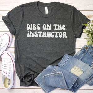 dibs on the Instructor Skydiving Tee | Funny Skydiving Shirt | Skydiving Instructor shirt | Skydiving Lovers | Skydiving girls trip