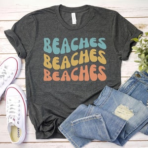 beaches retro style shirt, Beach shirt, Summer Shirt | Beach Party Shirt | Vacation Shirt | Sarcastic Beach Shirt | funny beach tshirt