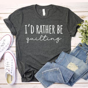 quilting shirt Sewing T-Shirt Gift For Grandma Quilting Lover Gift Funny Sewing Shirt Funny Quilting Shirt Quilting Lover Shirt