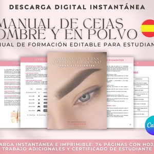 Op de afbeelding: Een roze en witte digitale handleiding met de titel "Manual de Cejas Ombre y en Polvo" met een Spaans vlagpictogram. De handleiding is voor de ombre- en poedertechniek voor wenkbrauwen en is bewerkbaar voor studenten. De handleiding bevat secties over theorie, pigmenten en productaanbevelingen. De handleiding is 74 pagina's lang en bevat extra werkbladen en een studentencertificaat.