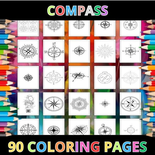 Printable Compass Coloring Pages for Kids & Adults | 90 Pages | Instant Digital Download PDF | Printable Cardinal Points Coloring Sheets