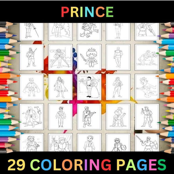 Printable Prince Coloring Pages for Kids & Adults | 29 Pages | Instant Digital Download | Cute Royal Art Prince Coloring Sheets Collection