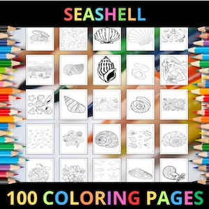 Printable Seashell Coloring Pages for Kids and Adults | 100 Pages | Instant Digital Download PDF | Summer Shells Coloring Sheets Collection