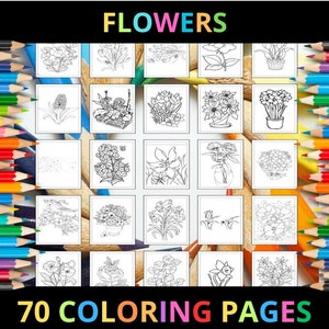 Printable Flowers Coloring Pages for Kids and Adults | 70 Pages | Instant Digital Download | PDF | Printable Cute Flower Coloring Sheets