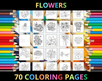 Printable Flowers Coloring Pages for Kids and Adults | 70 Pages | Instant Digital Download | PDF | Printable Cute Flower Coloring Sheets