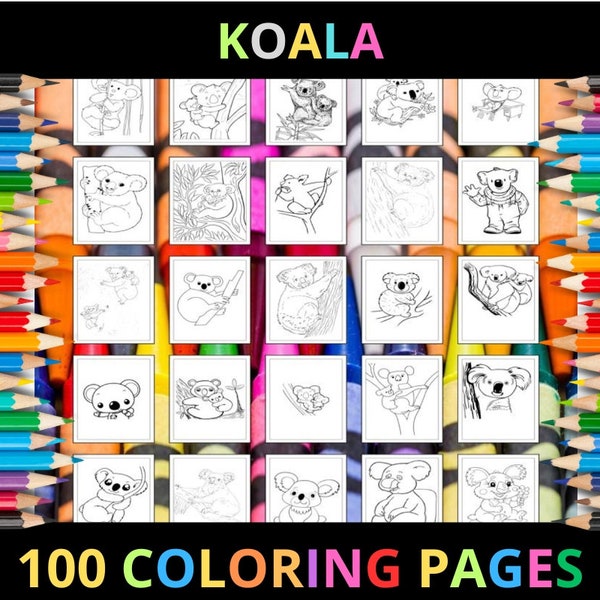 Koala Ausmalbilder für Kinder und Erwachsene | 100 Seiten | Sofortiger digitaler Download PDF | Ausmalbilder Koala zum Ausdrucken