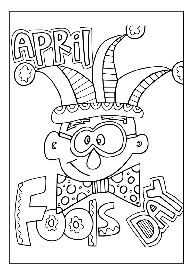 Printable April Fools Day Coloring Pages for Kids & Adults 80 Pages ...