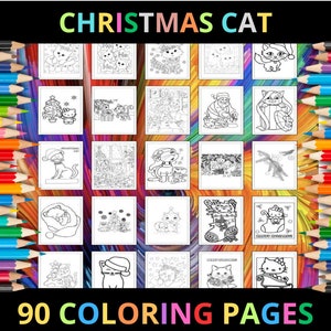 Printable Christmas Cat Coloring Pages for Kids & Adults | 90 Pages | Instant Digital Download PDF | Cute Christmas Kitten Coloring Sheets