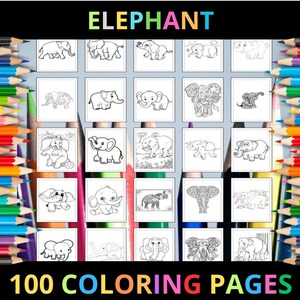 Printable Elephant Coloring Pages for Kids and Adults | 100 Pages | Instant Digital Download | Printable Cute Baby Elephants Coloring Sheets