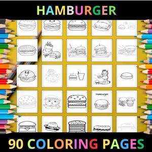 Printable Hamburger Coloring Pages for Kids & Adults | 90 Pages | Instant Digital Download | Printable Cute Hamburger Food Coloring Sheets