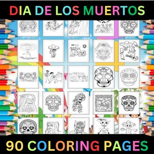 Printable Dia De Los Muertos Coloring Pages for Kids & Adults | 90 Pages |  Digital Download | Printable Mexican Tradition Coloring Sheets