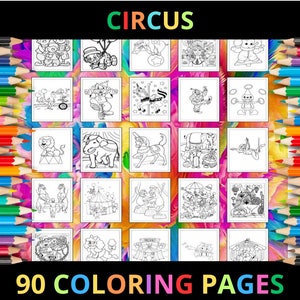 Printable Circus Coloring Pages for Kids and Adults | 90 Pages | Instant Digital Download | PDF | Printable Cute Coloring Sheets Collection