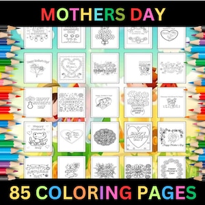 Páginas para colorear imprimibles del Feliz Día de la Madre para niños y adultos / 85 páginas / Descarga digital instantánea PDF / Hojas para colorear de regalos del Día de la Madre