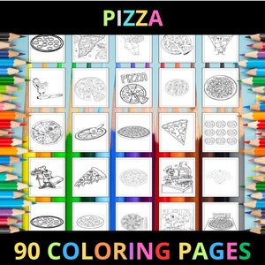 Printable Pizza Coloring Pages for Kids and Adults | 90 Pages | Instant Digital Download | Printable Cute Cheese Pizza Food Coloring Sheets