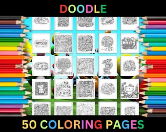 Printable Doodle Coloring Pages for Kids & Adults | 50 Pages | Instant Digital Download PDF | Cute Doodles Coloring Sheets Collection
