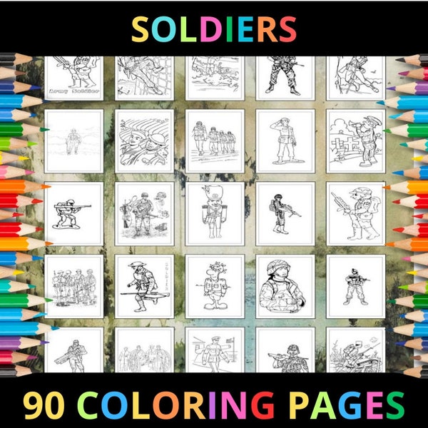 Printable Soldiers Coloring Pages for Kids and Adults | 90 Pages | Instant Digital Download | PDF | Printable Military Coloring Sheets