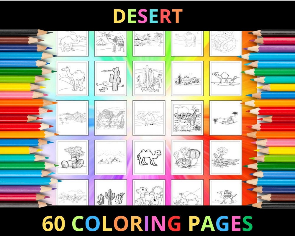 Printable Desert Coloring Pages for Kids and Adults | 60 Pages | Instant Digital Download | PDF | Printable Cute Deserts Coloring Sheets