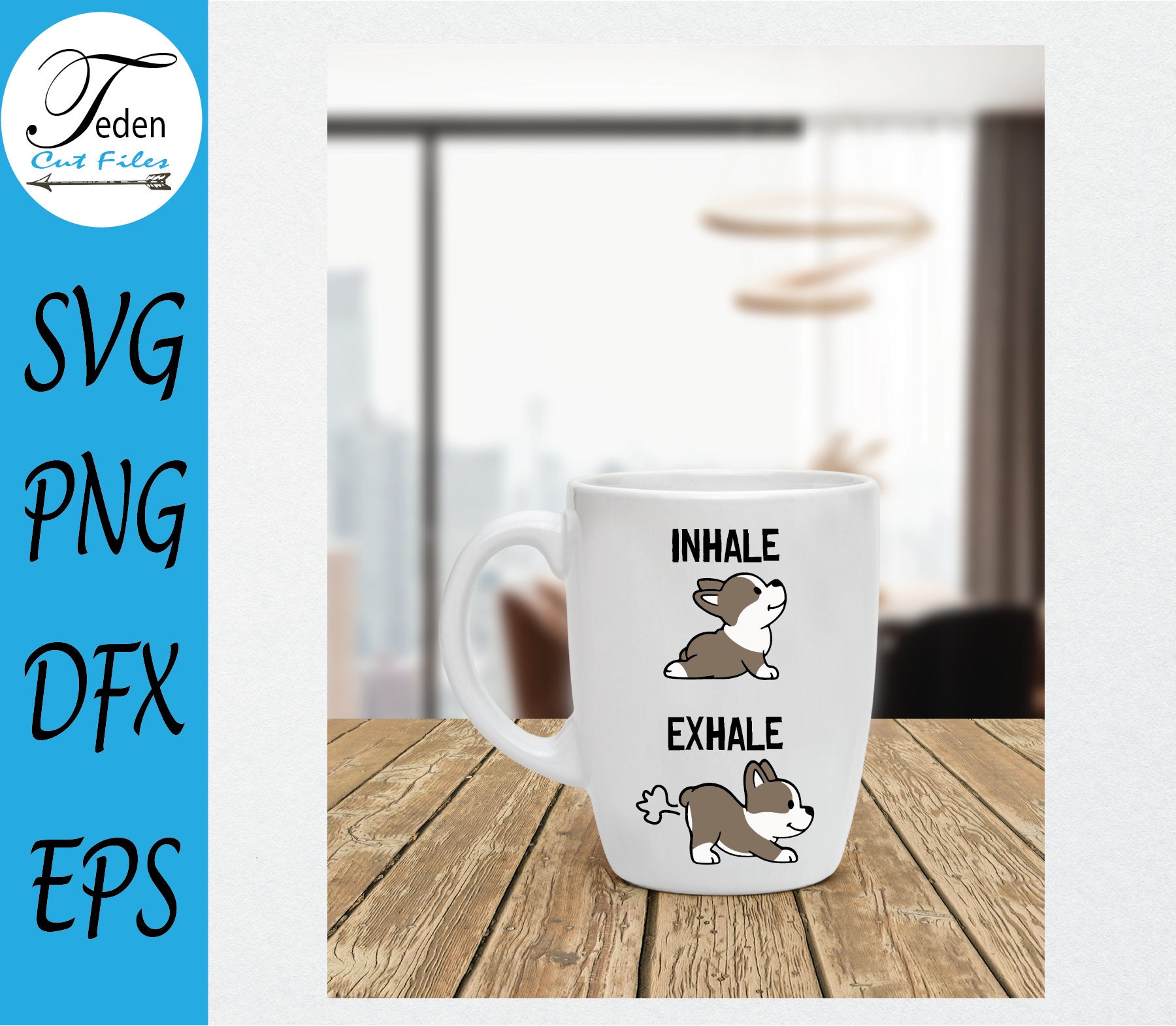 Inhale, Exhale Dog SVG Funny SVG for Mug Funny Yoga SVG Funny Dog Svg Dog Yoga Svg Layered Cut