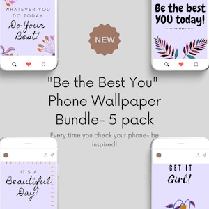 Be the Best You Bundle aus 5 Phone Wallpaper
