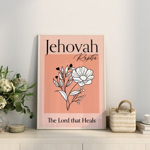Names of God Printable Wall Art, Jehovah Rapha, The Lord that Heals
