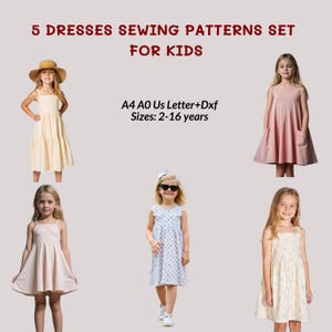 May include: Five sewing patterns for dresses for kids, sizes 2-16 years. The patterns are available in A4, A0, US Letter, and DXF formats.