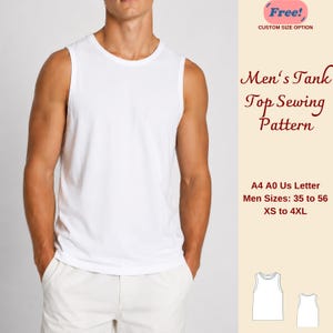 May include: A white sleeveless tank top with a round neckline. The text reads: Free! CUSTOM SIZE OPTION, Men's Tank Top Sewing Pattern, A4 A0 US Letter, Men Sizes: 35 to 56, XS to 4XL. Includes a small line drawing of the tank top pattern.