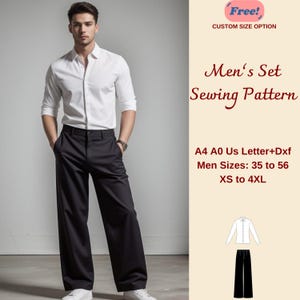 May include: A sewing pattern for a shirt and trousers set. The pattern includes sizes 35 to 56, XS to 4XL. The pattern is available in A4, A0, US Letter, and DXF formats. "Free! Custom Size Option" is written in the top right corner.