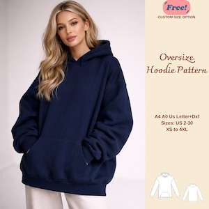 May include: A navy blue oversized hoodie with a front pocket and a hood. The image includes text that says "Oversize Hoodie Pattern" and "Sizes: US 2-30 XS to 4XL". The hoodie is shown on a person.